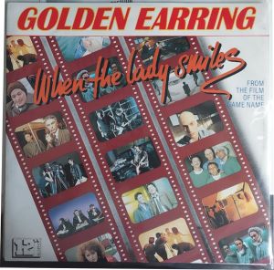Golden Earring, When The Lady Smiles