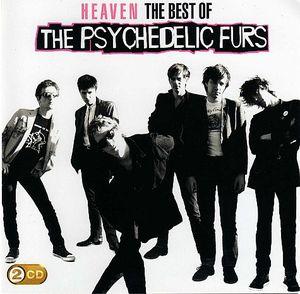 The Pyschedelic Furs, Heaven