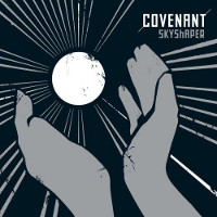 Covenant, Skyshaper