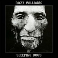 Rozz Williams, Sleeping Dogs