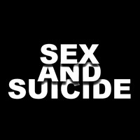 Defekt 86, Sex And Suicide