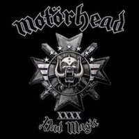 Motörhead, Bad Magic