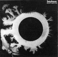 Bauhaus, The Sky´s Gone Out