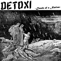 DETOXI, Death of a Nation