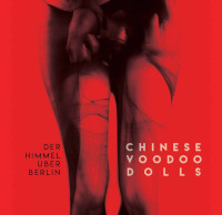 Der Himmel Uber Berlin, Chineese Voodoo Dolls