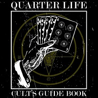 Quarter Life, Cult’s Guide Book