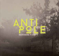 Antipole, Northern Flux