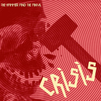 Crisis, The Hammer And The Anvil