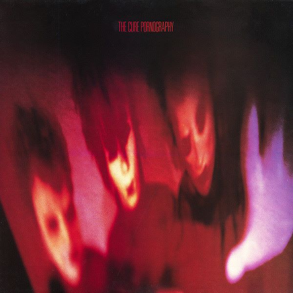 The Cure, Pornography