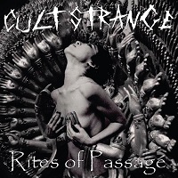 Cult Strange, Rites Of Passage